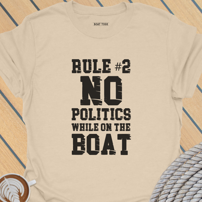 Rule No 2 No politics T-shirt