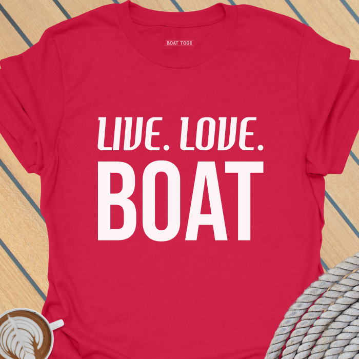 Live Love Boat T-shirt