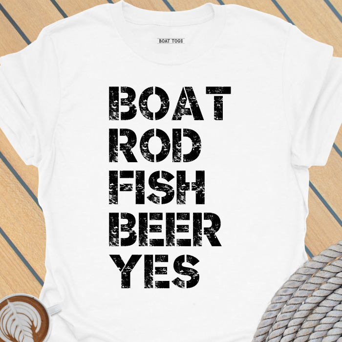 Boat rod fish beer yes T-shirt