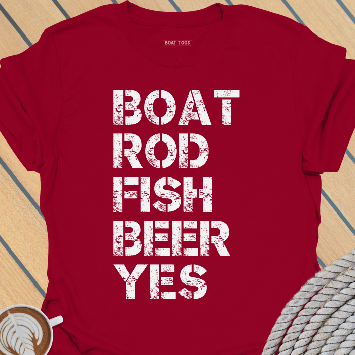 Boat rod fish beer yes T-shirt