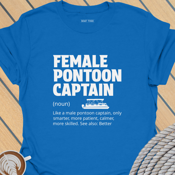Female pontoon captain T-shirt
