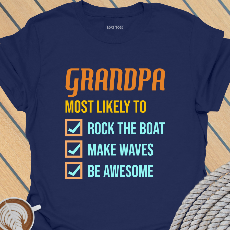 Grandpa most likely T-shirt
