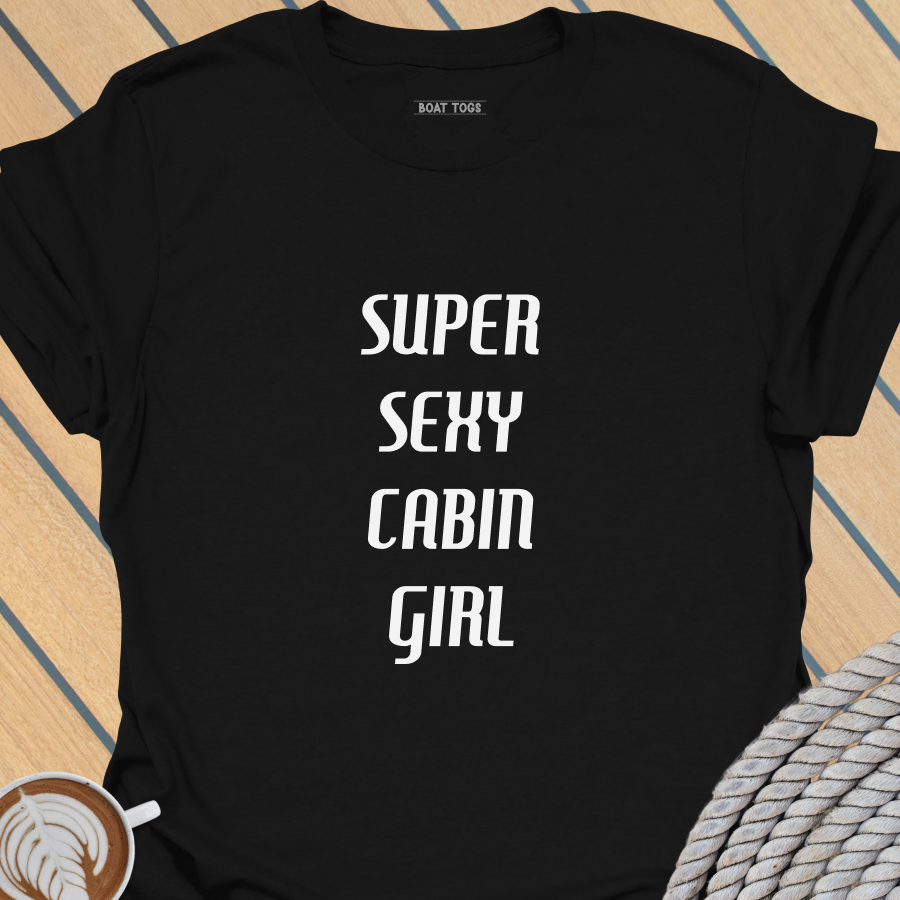 Super sexy cabin girl T-shirt