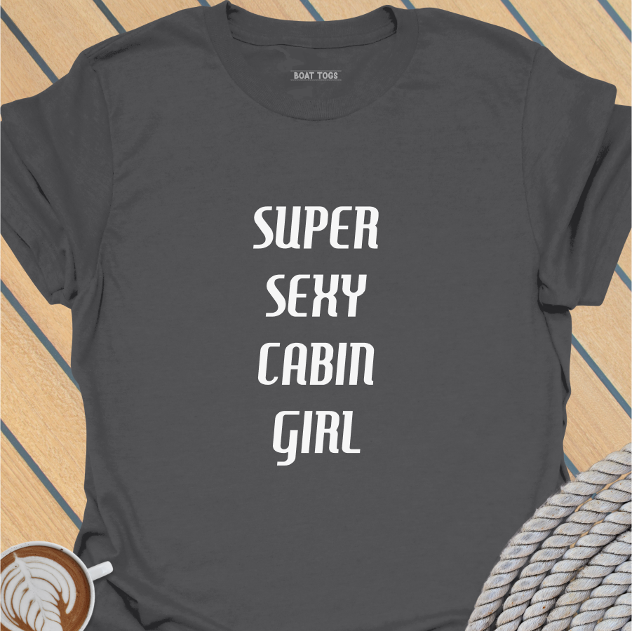 Super sexy cabin girl T-shirt