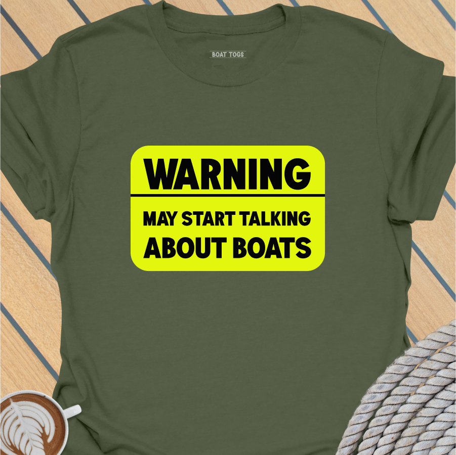 Warning may start talking T-shirt