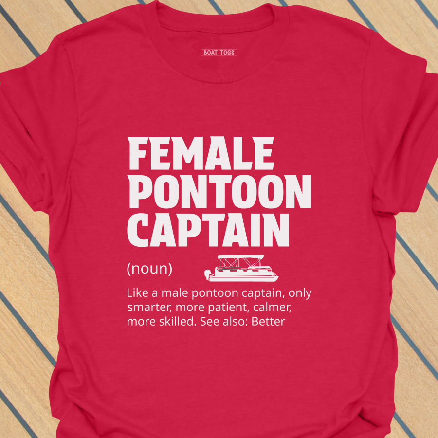 Female pontoon captain T-shirt