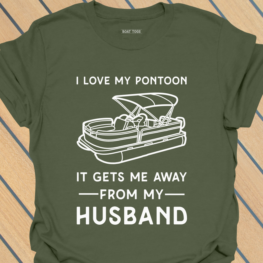 Pontoon gets me away from husband T-shirt