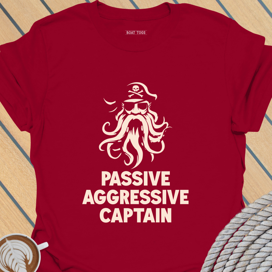 Passive Aggressive T-shirt