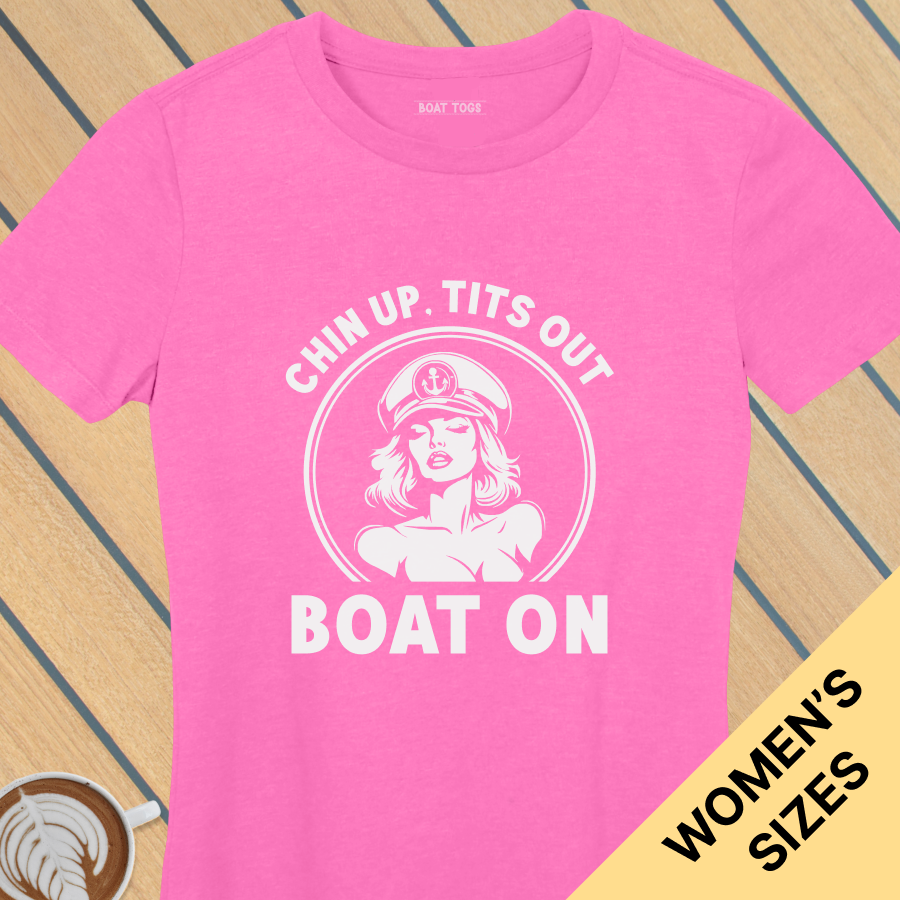 Chin up boat on - Womens T-shirt