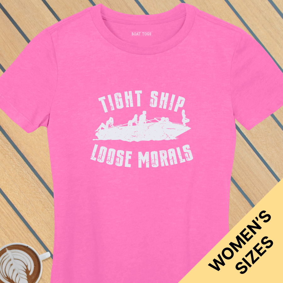 Tight ship - Womens T-shirt