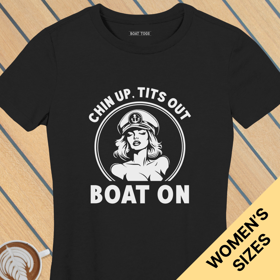 Chin up boat on - Womens T-shirt