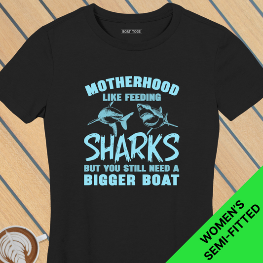 Motherhood sharks - Womens T-shirt