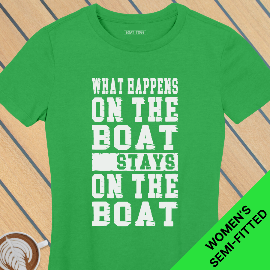 What happens on boat - Womens T-shirt