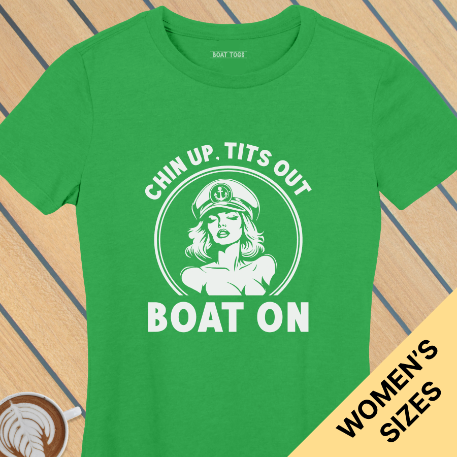 Chin up boat on - Womens T-shirt