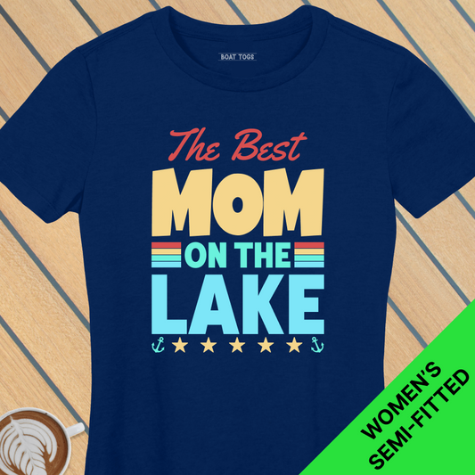 Best Mom on lake - Womens T-shirt