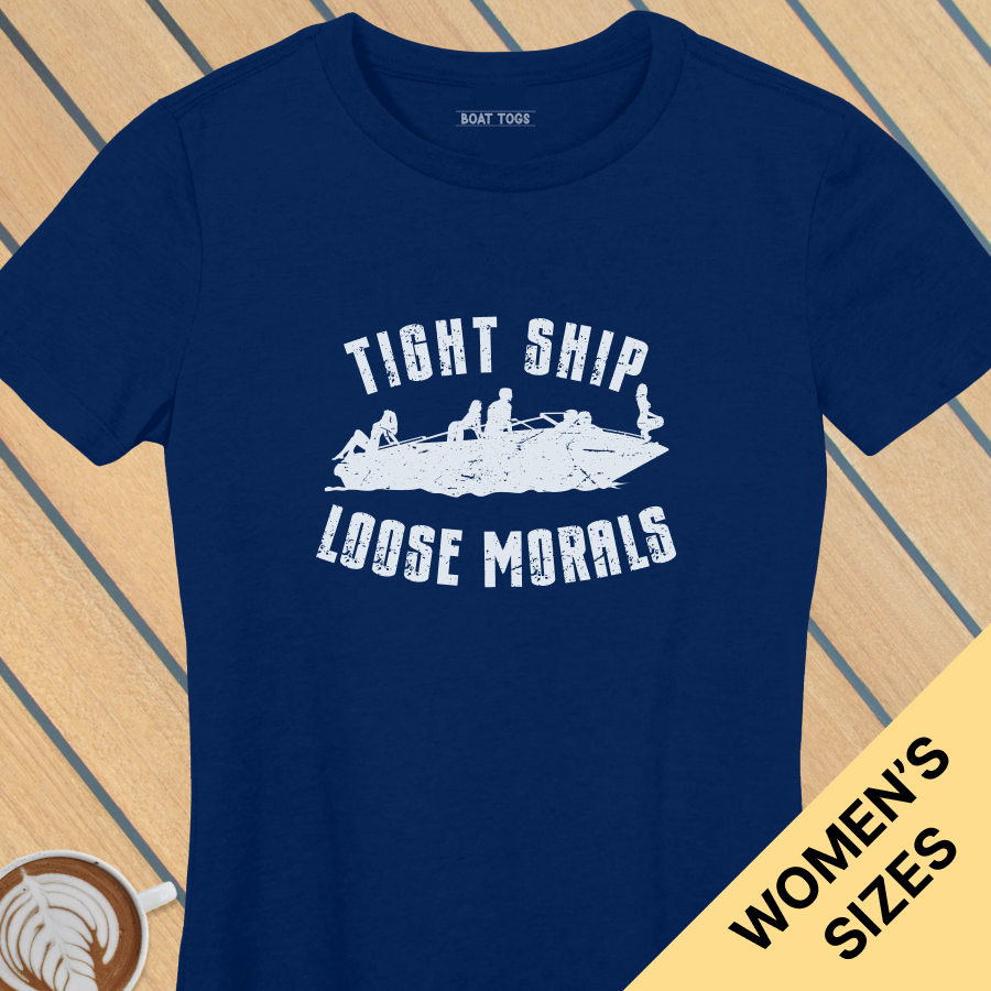 Tight ship - Womens T-shirt