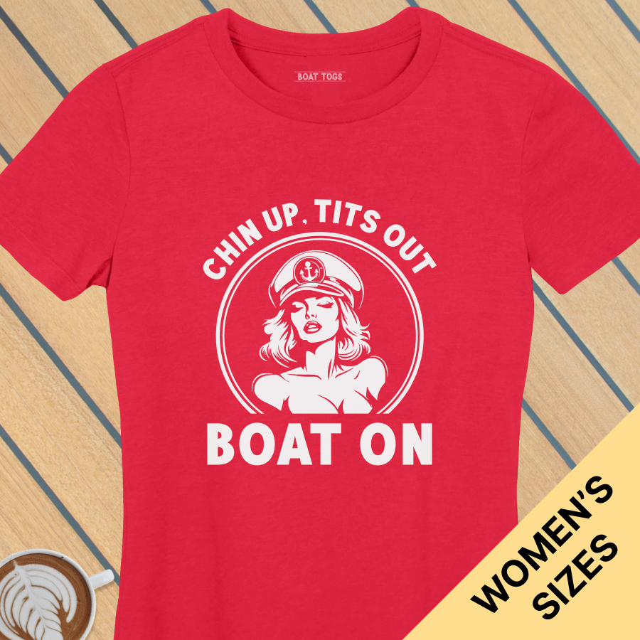 Chin up boat on - Womens T-shirt