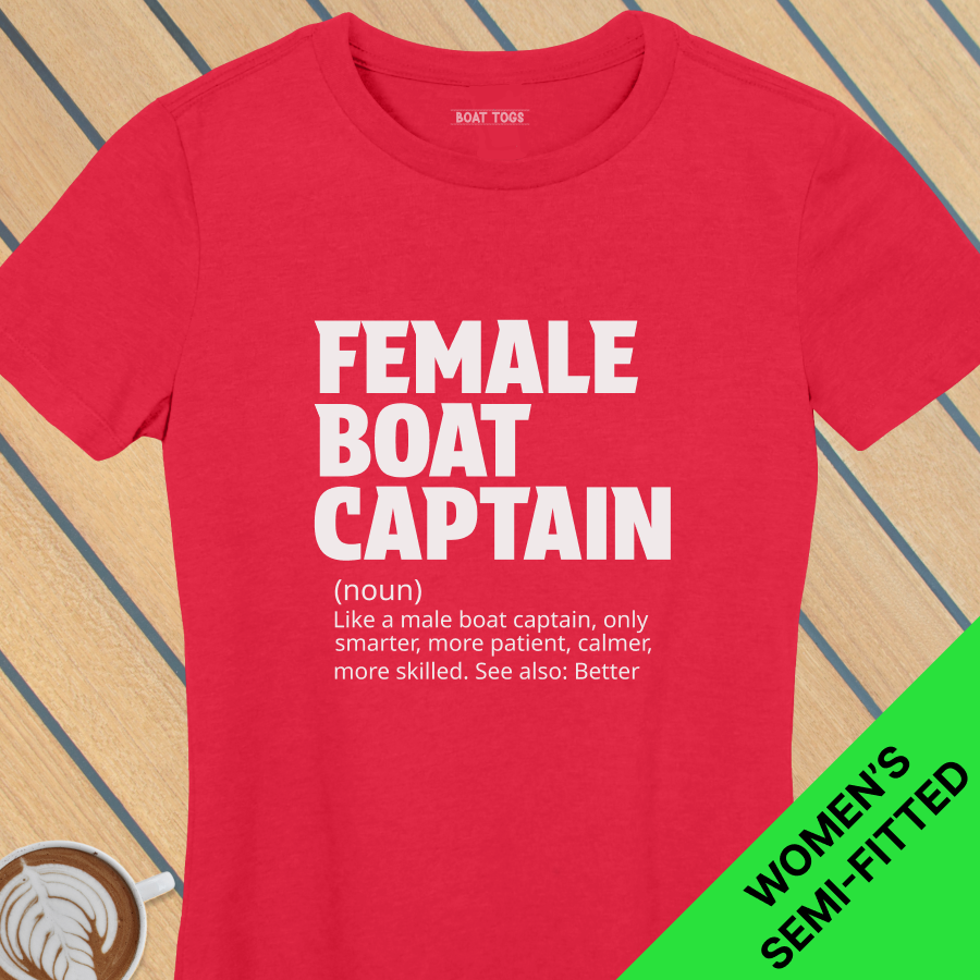 Female boat capt defn - Womens T-shirt – Boat Togs