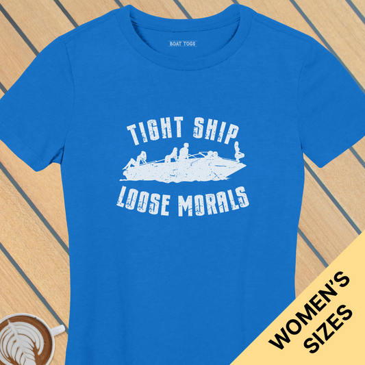 Tight ship - Womens T-shirt