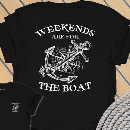 Weekends for boat T-shirt (BACK PRINT)