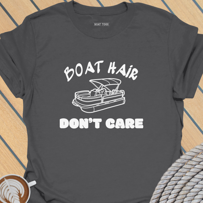 Boat hair don't care - pontoon T-shirt