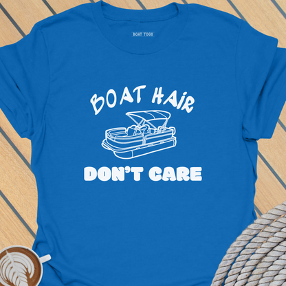 Boat hair don't care - pontoon T-shirt