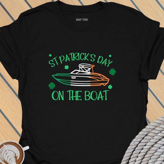 St Patricks - On the boat T-shirt