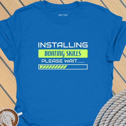 Installing boating skills T-shirt