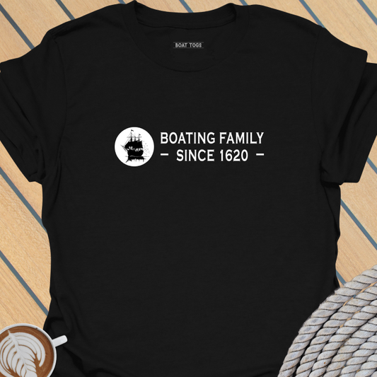 Boating family since 1620 T-shirt
