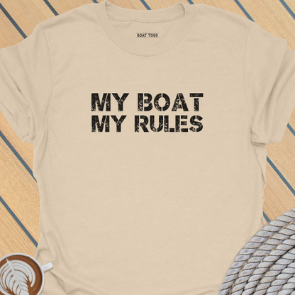 My boat my rules T-shirt