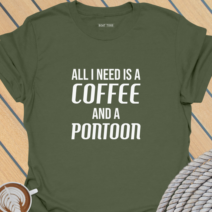 Need coffee and pontoon T-shirt