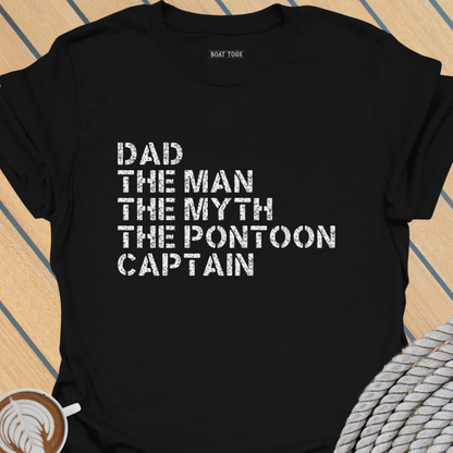 Dad man myth pontoon captain T-shirt