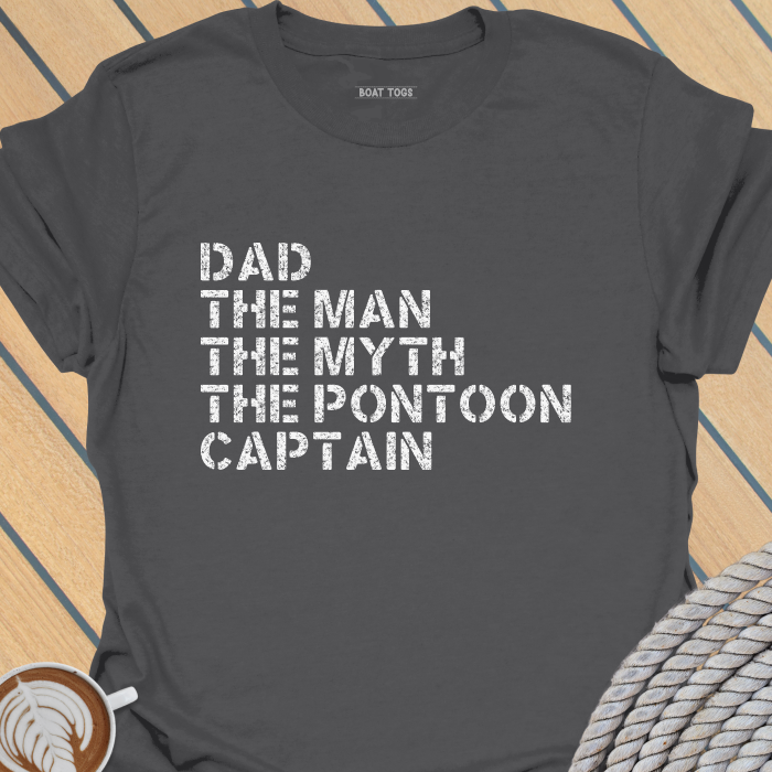 Dad man myth pontoon captain T-shirt