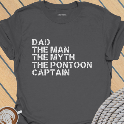 Dad man myth pontoon captain T-shirt