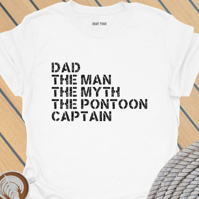 Dad man myth pontoon captain T-shirt