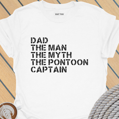 Dad man myth pontoon captain T-shirt