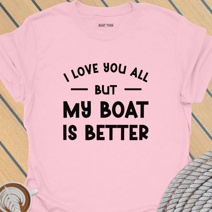 Love you all T-shirt