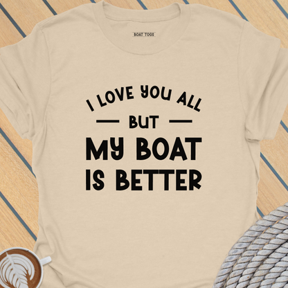 Love you all T-shirt