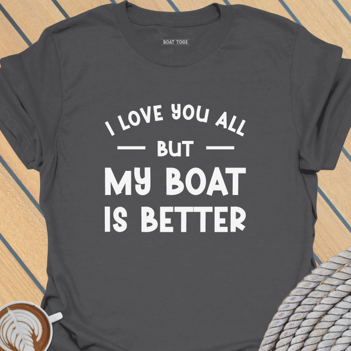 Love you all T-shirt