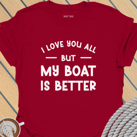 Love you all T-shirt