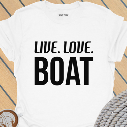 Live Love Boat T-shirt