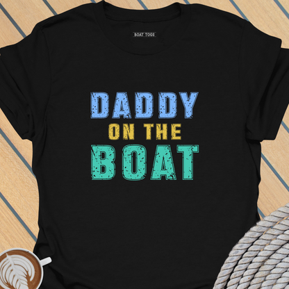 Daddy on boat T-shirt