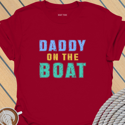 Daddy on boat T-shirt