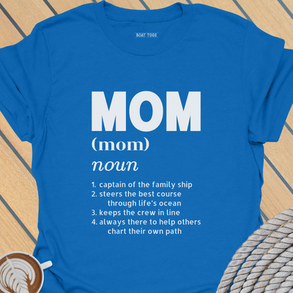 Mom definition T-shirt