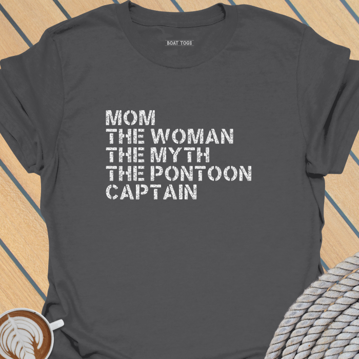 Mom myth pontoon captain T-shirt