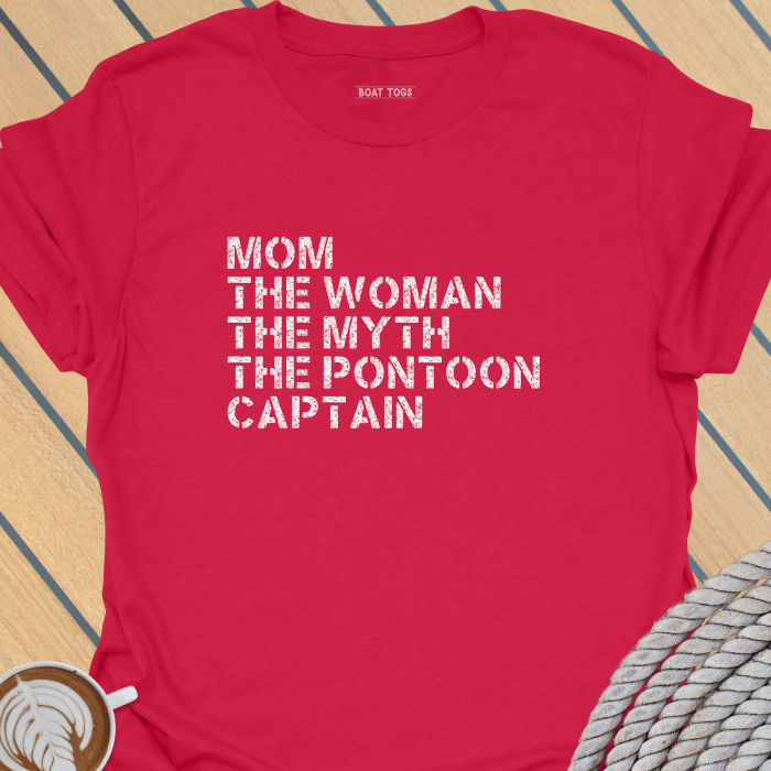 Mom myth pontoon captain T-shirt
