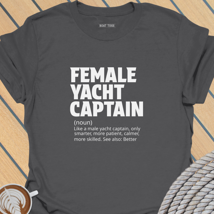 Female yacht captain T-shirt