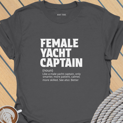 Female yacht captain T-shirt