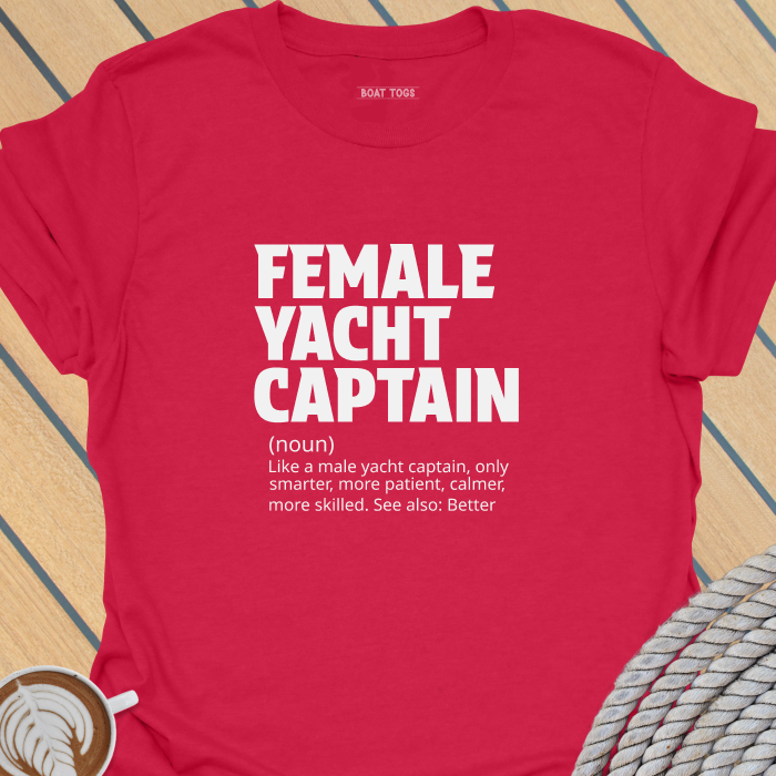 Female yacht captain T-shirt