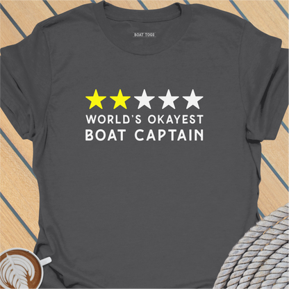 World's okayest boat captain - t-shirt